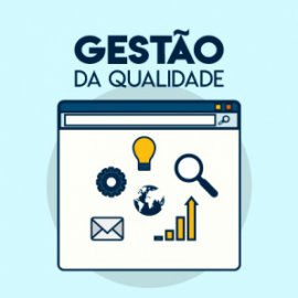 O impacto da Gestão da Qualidade na cultura das empresas