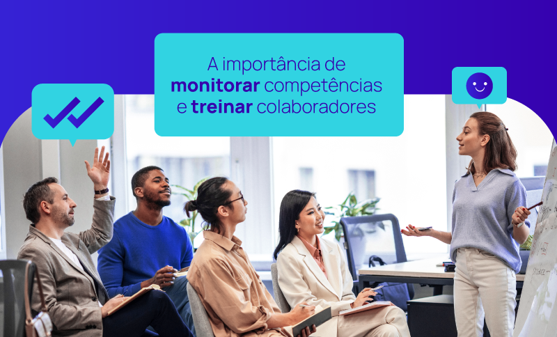 A importância de monitorar competências e treinar colaboradores