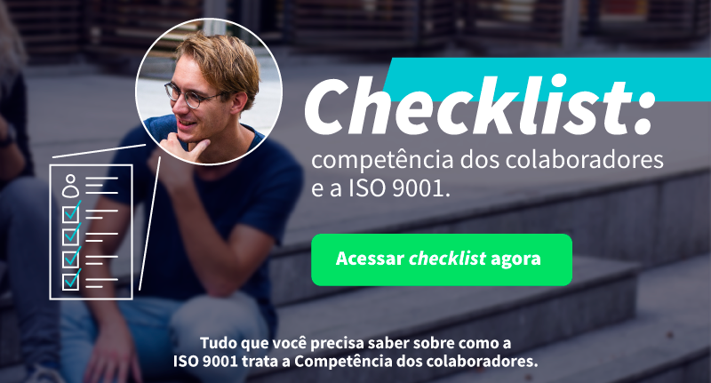 Checklist: competência dos colaboradores e a ISO 9001.