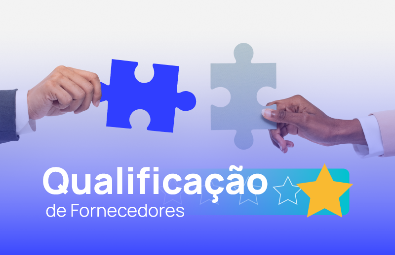 Avaliação de Fornecedores | Índice de Qualificação do Fornecedor (IQF)